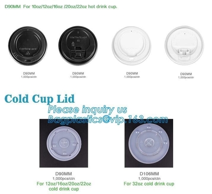 Biodegradable cup lid, PLA cup lid, PP LID, PET LID,Cold cup lid, hot cup lid, 10oz/12oz/16oz/22oz hot drink cup PS lid